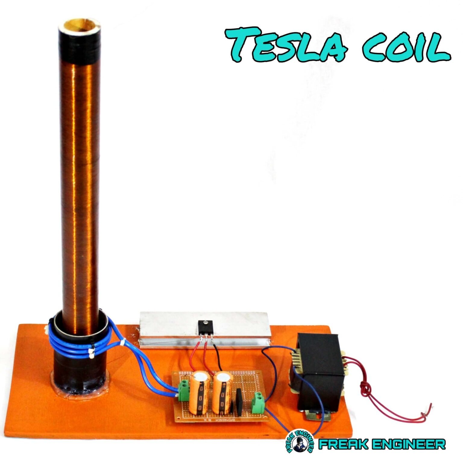Tesla coil project tesla coil » Freak Engineer